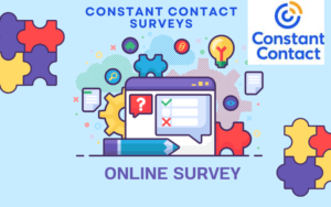 Read more about the article Leveraging the Power of Constant Contact Surveys in 2024 ; Boost Engagement & Loyalty