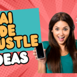 AI Side Hustles: Easy Ways to Make Money Online